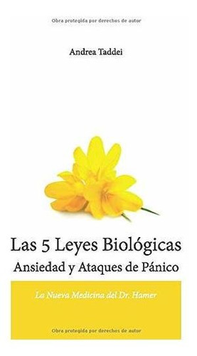 Libro : Las 5 Leyes Biologicas Ansiedad Y Ataques De Panico