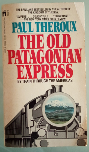 P. Theroux The Old Patagonia Express A1304