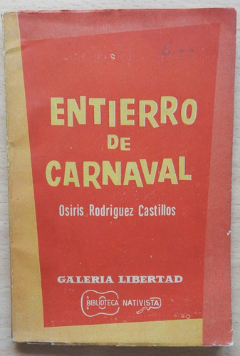 Entierro De Carnaval Osiris Rodríguez Castillos