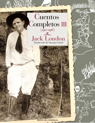 Cuentos Completos Tomo Iii | Jack London