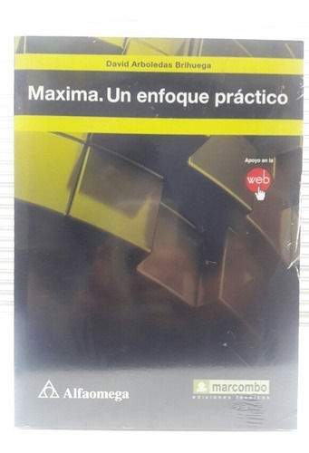 Libro Maxima. Un Enfoque Practico - David Arboledas Brihuega