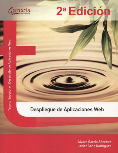 Libro: Despliege De Aplicaciones Web. García Sánchez, Álvaro