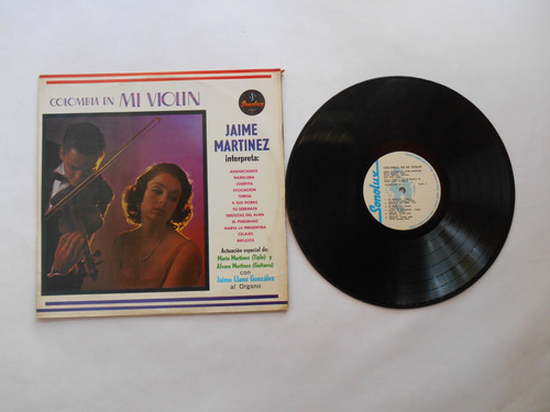 Jaime Martínez Jiménez Colombia En Mi Violin Lp Vinilo1988