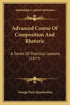 Libro Advanced Course Of Composition And Rhetoric: A Seri...