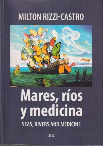 Mares Rios Y Medicina Milton Rizzi Castro 