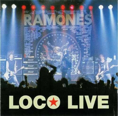 Ramones / Loco Live -   Cd Album Nuevo/cerrado-ind.argentina