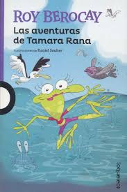 Las Aventuras De Tamara La Rana