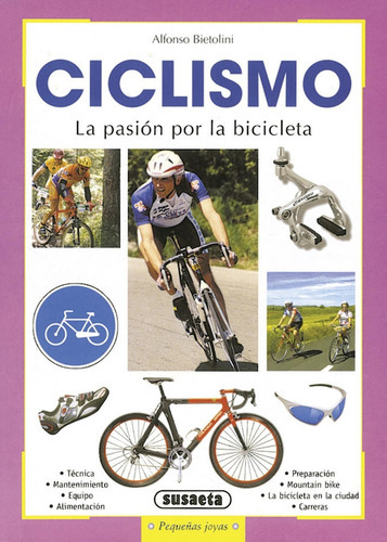 Ciclismo - Pasion Por La Bicicleta (peq.joyas), De S0775046. Editorial Mons En Español