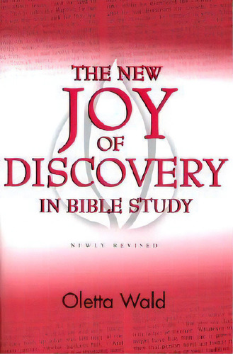 The New Joy Of Discovery In Bible Study, De Oletta Wald. Editorial Augsburg Fortress, Tapa Blanda En Inglés, 2002