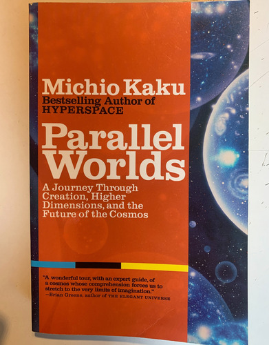 Parallel Worlds, Michio Kaku