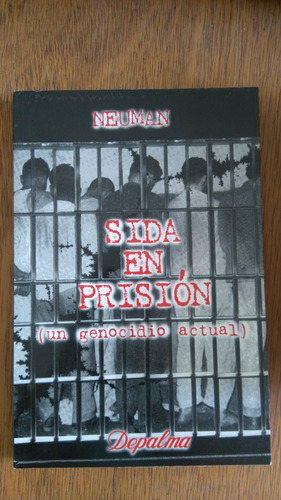 Sida En Prision -  Dr. Neuman