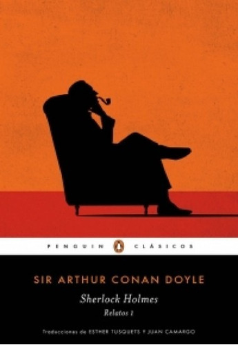 Sherlock Holmes. Relatos 1 - Arthur Conan Doyle