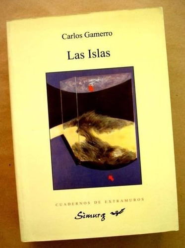 Carlos Gamerro, Las Islas - 1ra Edición - L46