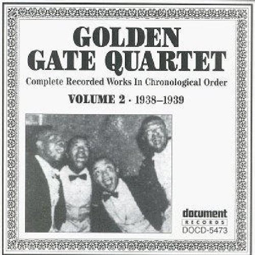 Cuarteto Golden Gate: Complete Recorded Works En