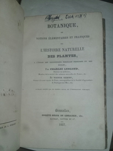 Botanique L'histoire Naturelle Des Plantes C. Leblond 1837