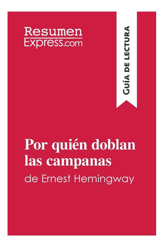 Libro: Por Quién Doblan Las Campanas De Ernest Hemingway (gu