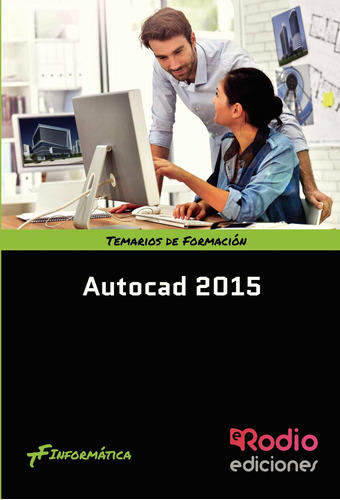 Autocad 2015, De Es , Varios.., Vol. 1.0. Editorial Ediciones Rodio, Tapa Blanda, Edición 1.0 En Español, 2016