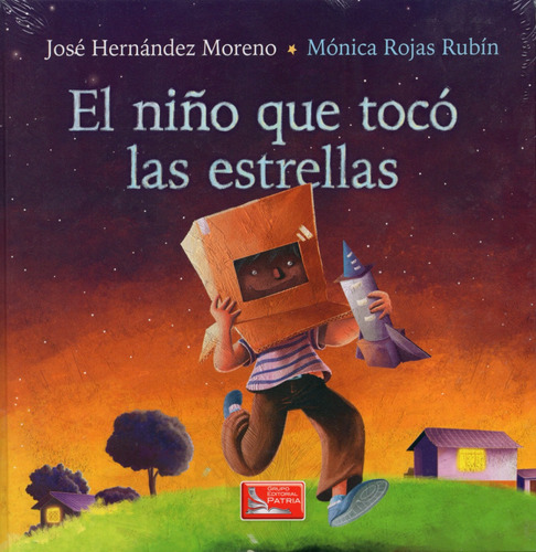 El Niño Que Tocó Las Estrellas José Hernández Pasta Dura  