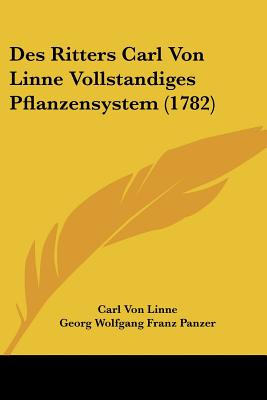 Libro Des Ritters Carl Von Linne Vollstandiges Pflanzensy...