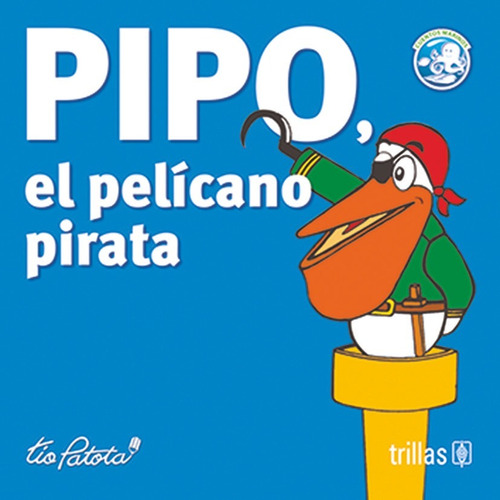 Libro Pipo, El Pelicano Pirata