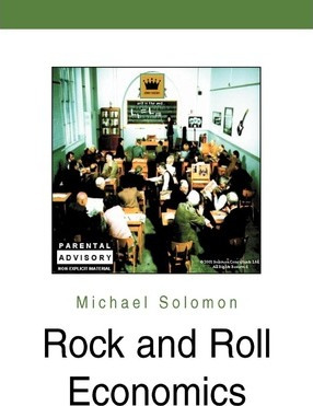 Libro Rock And Roll Economics - Michael Solomon