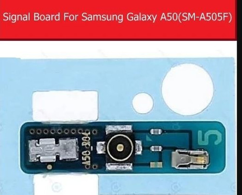 Placa De Señal Modulo Conector De Antena Para Samsung A50