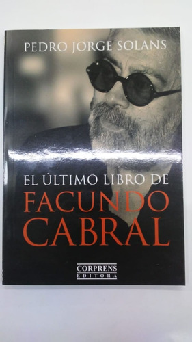 Ultimo Libro De Facundo Cabral, El