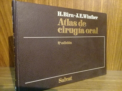 Atlas De Cirugía Oral 2° Ed. - Birn (1983, Salvat)