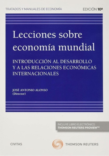 Libro: Lecciones Sobre Economía Mundial. Alonso Rodriguez, J