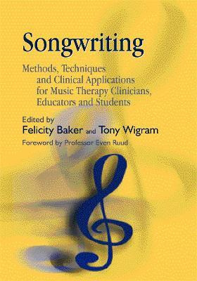 Libro Songwriting : Methods, Techniques And Clinical Appl...