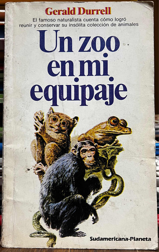 Un Zoo En Mi Equipaje - Gerald Durrell