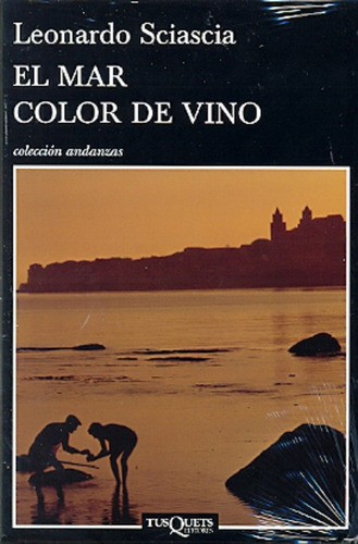 Mar Color De Vino El - Leonardo Sciascia