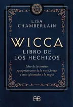 Comprar Libro Wicca Libro De Los Hechizos. Libro De Las Som Original