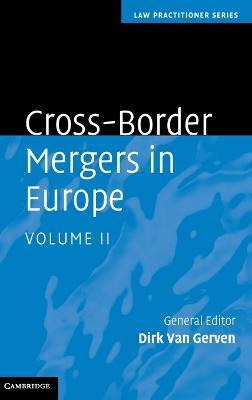 Libro Cross-border Mergers In Europe - Dirk Van Gerven