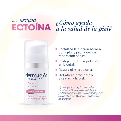 Dermaglós Ectoína Serum Facial Reafirmante Piel Sensible Todo Tipo Día