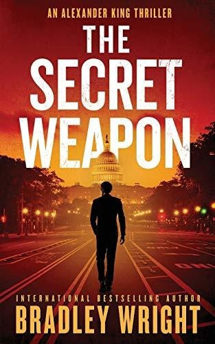 Book : The Secret Weapon (alexander King) - Wright, Bradley