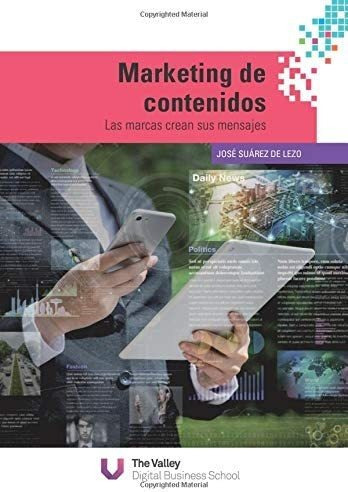 Libro: Marketing De Contenidos: Las Marcas Crean Sus Mensaje