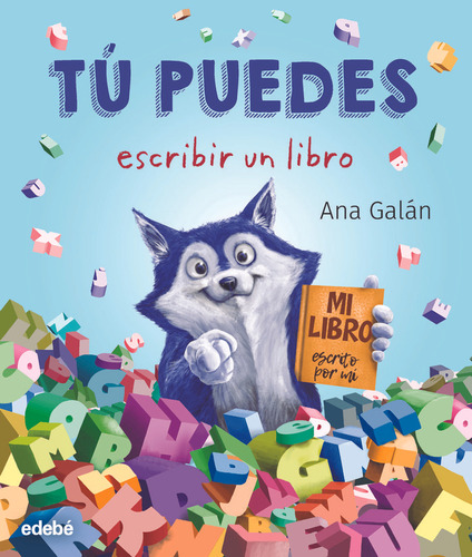 Tu Puedes Escribir Un Libro - Galan, Ana