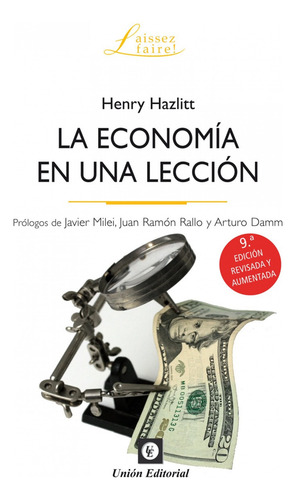 Economia En Una Leccion 2024 - Hazlitt, Henry