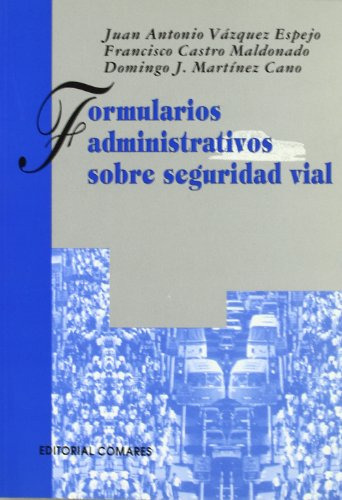 Formularios Administr Segur Vial -sin Coleccion-