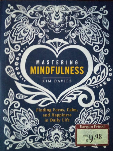 Mastering Mindfulness Kim Davies