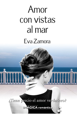 Amor Con Vistas Al Mar (libro Original)