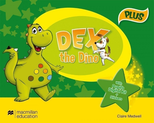 Libro: Dex The Dino 3 Años Plus. Pupils Book. Pack. Vv.aa. M