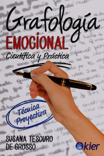 Grafologia Emocional - Cientifica Y Practica - Susana Tesour