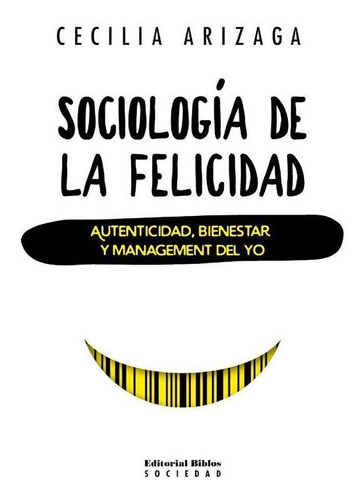 Sociologia De La Felicidad