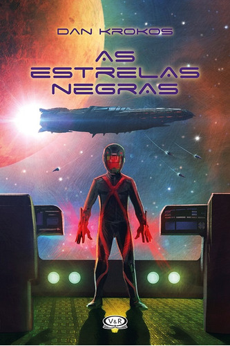 As estrelas negras, de Krokos, Dan. Vergara & Riba Editoras, capa mole em português, 2015