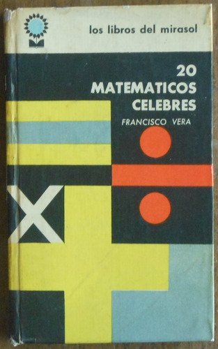 20 Matemáticos Célebres - Francisco Vera