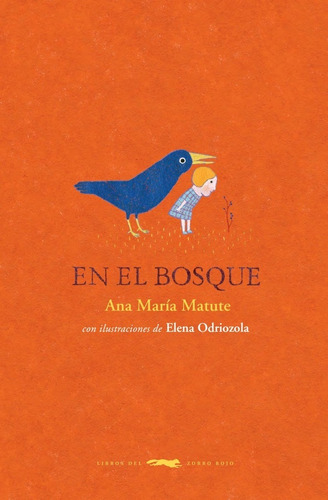 En El Bosque - Ana María Matute