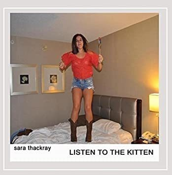 Thackray Sara Listen To The Kitten Usa Import Cd