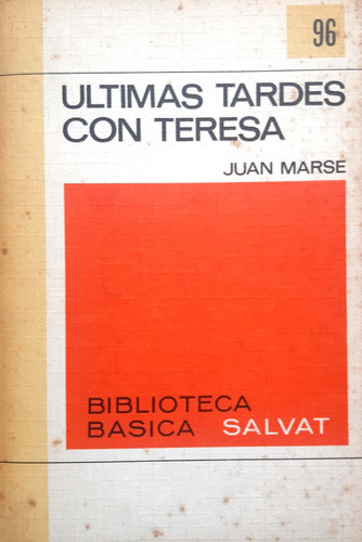 Últimas Tardes Con Teresa Juan Marse Salvat Usado # 